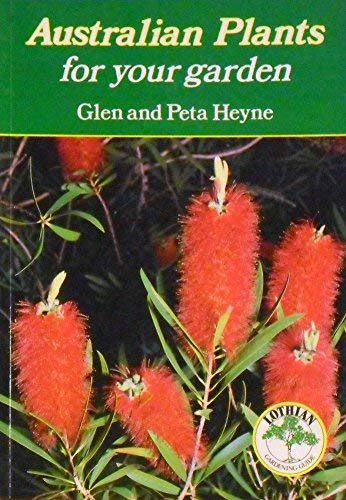 Australian Plants for Your Garden