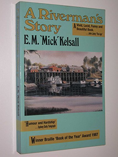 Riverman's Story