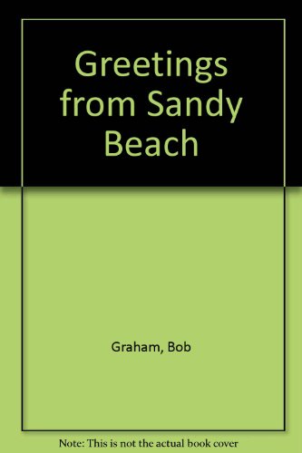Greetings from Sandy Beach