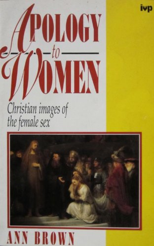 Apology to Women: Christian Images of the Female Sex