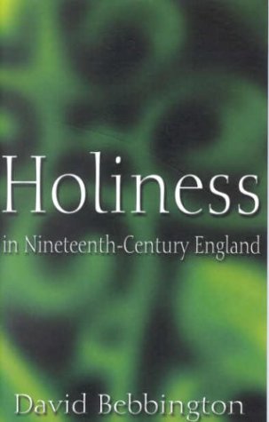 Holiness in 19th Century England