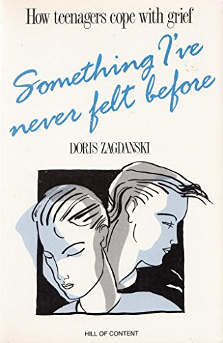 Something I've Never Felt Before: How Teenagers Cope with Grief
