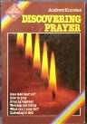 Discovering Prayer