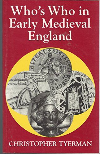 Who's Who in Early Medieval England