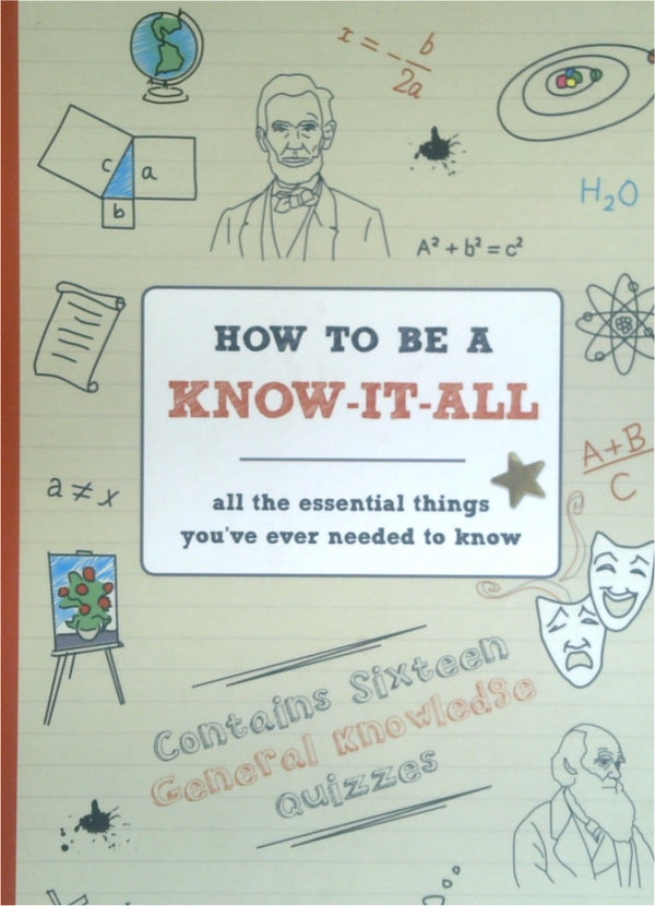 How to be a know it all
