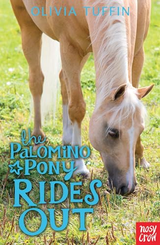 The Palomino Pony Rides Out