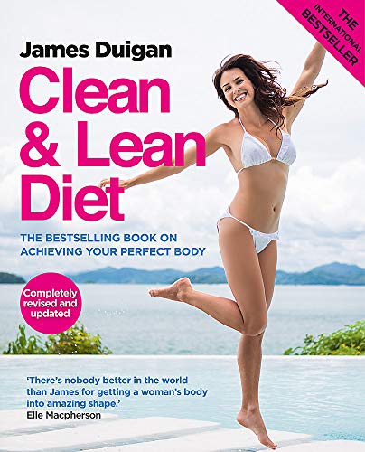 Clean and Lean Diet : The Cookbook: Clean & Lean Diet Revised and Updated