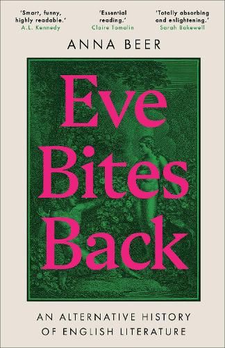 Eve Bites Back: An Alternative History of English Literature
