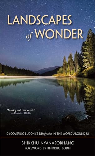 Landscapes of Wonder: Discovering Buddhist Dharma in the World Around Us