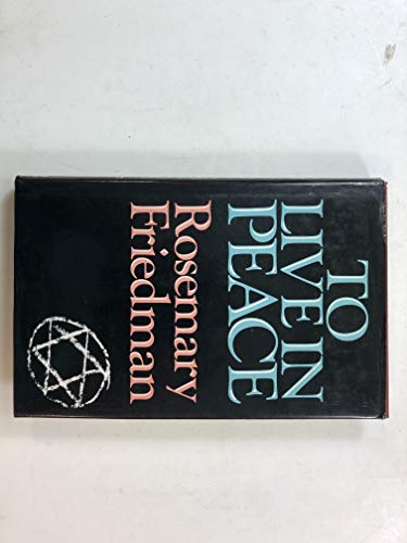 To Live in Peace