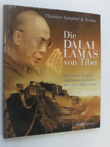 The Dalai Lamas of Tibet