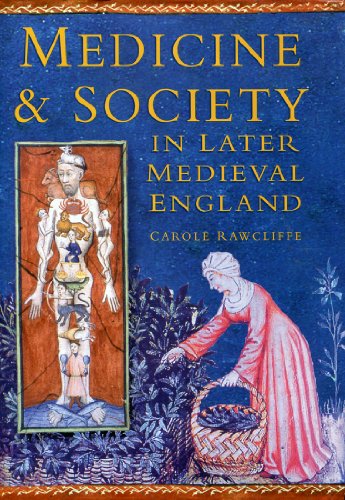Medicine and Society in Later Medieval England