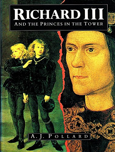 Richard III and the Princes in the Tower