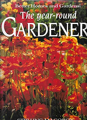 The Year round Gardener