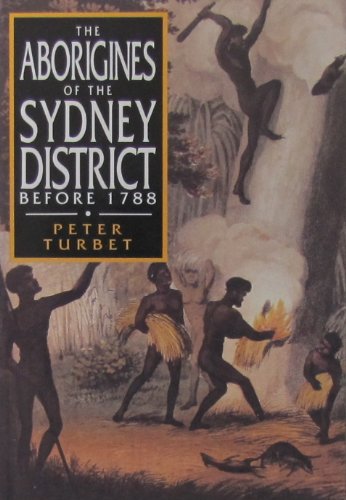 The Aborigines of the Sydney District Before 1788