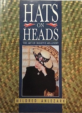 Hats on Heads: Art of Creative Millinery