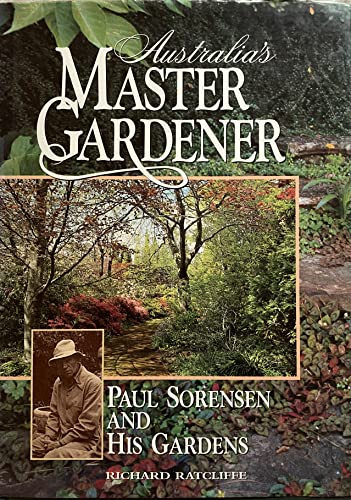 Paul Sorensen and His Gardens