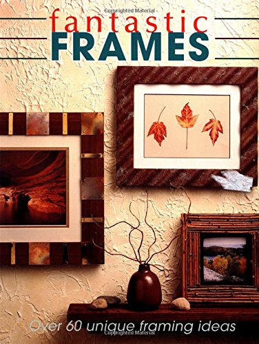 Fantastic Frames