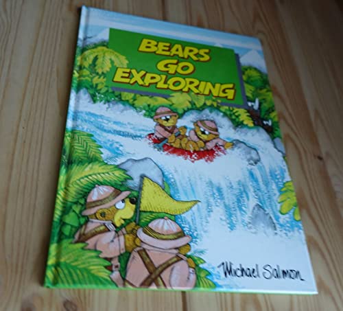 Bears Go Exploring