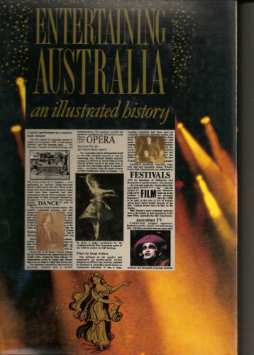 Entertaining Australia: An Illustrated History
