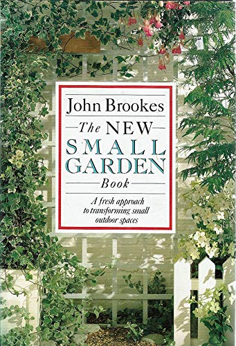 The New Small Garden Book