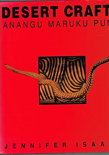 Desert Crafts: Anangu Maruku Punu