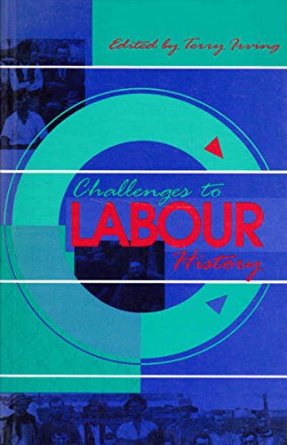 Challenges to Labour History