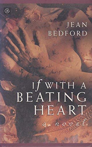 If with a Beating Heart