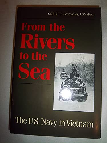 From the Rivers to the Sea: U.S. Navy in Vietnam