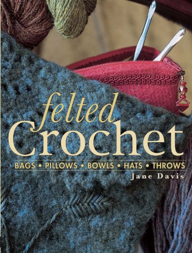 Felted Crochet