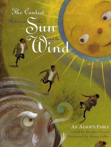 The Contest Between the Sun and the Wind: An Aesop's Fable