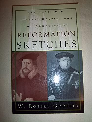 Reformation Sketches