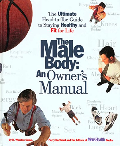 The Male Body: An Owner's Manual