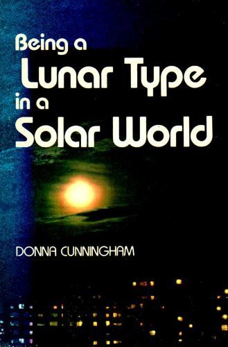 Being a Lunar Type in a Solar World