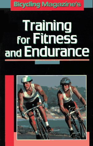 Training for Fitness and Endurance