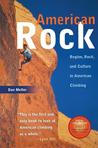 American Rock: Region, Rock, and Culture in American Climbing