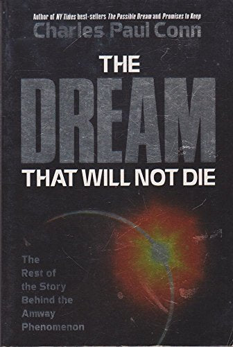The Dream That Will Not Die