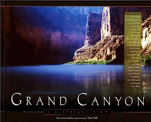 Grand Canyon: Explore the Majesty and Beauty of One of God's Greatest Creations: A Different View