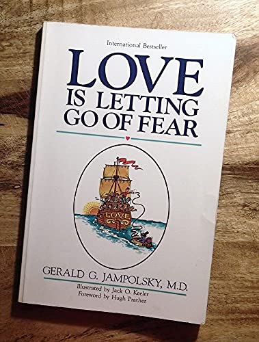 Love is Letting Go of Fear