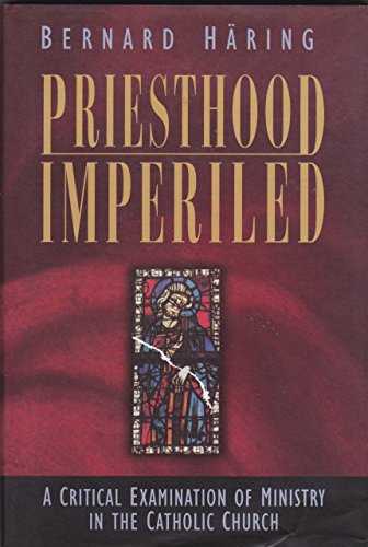Priesthood Imperiled :Critical