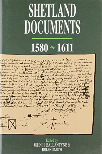 Shetland Documents: 1580-1611