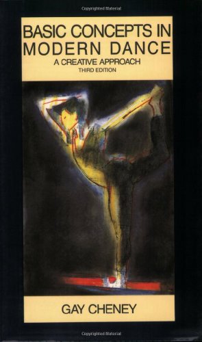 Basic Concepts in Modern Dance: A Creative Approach