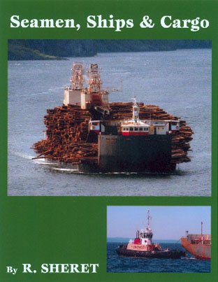 Seamen, Ships & Cargo by R. Sheret (West Coast of North America)