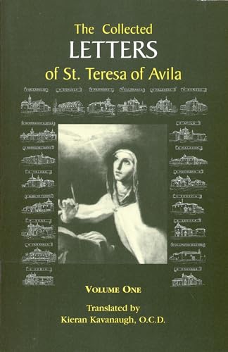 The Collected Letters of St. Teresa of Avila, Vol. 1