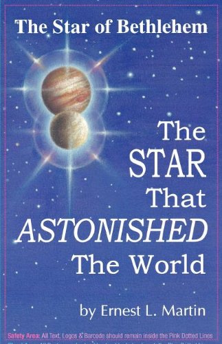 The Star That Astonished the World: Star of Bethlehem