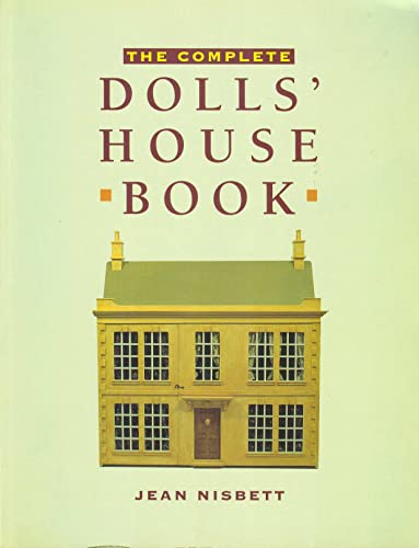 The Complete Dolls' House Book