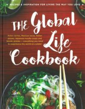 The Global Life Cookbook: 2017