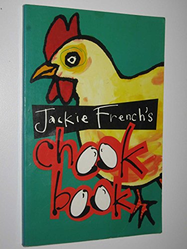 Jackie French's Chook Book