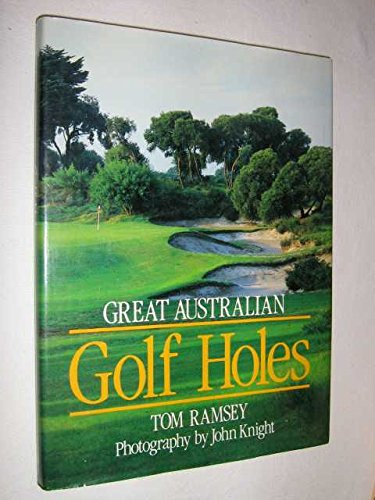 Great Australian Golf Holes