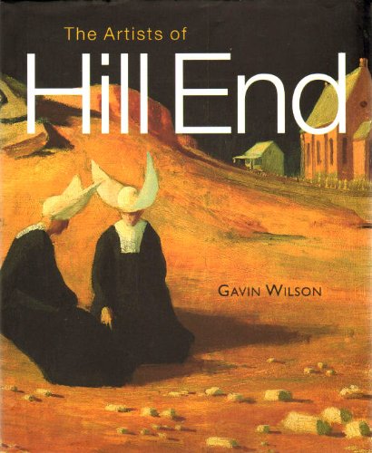 The Artists of Hill End
